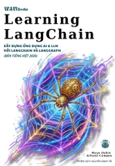 Learning LangChain Bản Tiếng Việt 2026 – Sách Lập Trình AI & LLM ITBook Thực Chiến