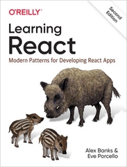 Learning React – Sách ITBook Phát Triển Ứng Dụng React Hiện Đại | 2nd Ed, 2020