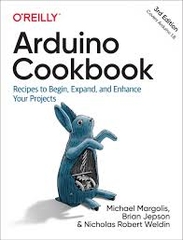 Arduino Cookbook – Sách ITBook Hướng Dẫn Lập Trình Nhúng & Chế Tạo Robot | 3rd Ed, 2020