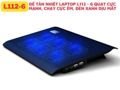 Đế Quạt Tản Nhiệt Fan Laptop L112 6 FAN [BH: 1 THÁNG]
