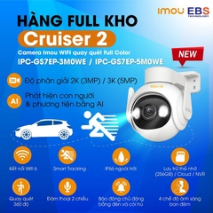Camera IP Wifi IMOU Cruiser 2 3K 5MP ngoài trời siêu nét chính hãng [BH 1 năm]