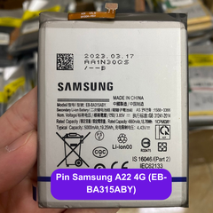 Pin điện thoại Samsung A22 4G (EB-BA315ABY) khách mua tự thay [BH: 6 THÁNG]