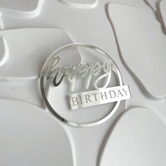 Set 10 mica tròn chữ Birthday ngang in đậm -BẠC.