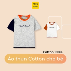 Áo Thun Bé Trai Cotton Phối Tay "That's Fine" - Thời Trang Năng Động Cho Bé