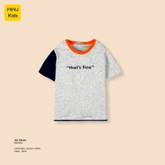 Áo Thun Bé Trai Cotton Phối Tay "That's Fine" - Thời Trang Năng Động Cho Bé