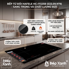 Bếp Từ Đôi Hafele HC-I7325B (533.09.979) Nhập Khẩu Đức - Công Suất Lớn, Nấu Nhanh, Tự Động Tắt An Toàn