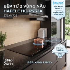 Bếp Từ Âm 2 Vùng Nấu Hafele HC-I2732A 536.61.726