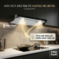 [CHÍNH HÃNG - FREESHIP HCM] Máy Hút Mùi Âm Tủ Hafele HC-BI70B (538.86.095) - Điều Khiển Cảm Ứng, Công Suất Mạnh Mẽ