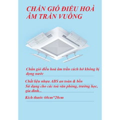 Tấm Chắn Gió Điều Hoà Âm Trần Cassette