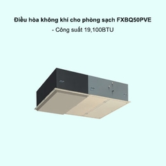 Dàn Lạnh Điều Hòa Không Khí Cho Phòng Sạch Daikin VRV FXBQ50PVE 19.100BTU