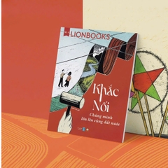 Sách - Ấn phẩm đặc biệt Magazine Khắc Nối - Chúng mình lớn lên cùng đất nước - Lionbooks