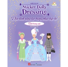 Sách - Dán hình sáng tạo trang phục búp bê - Sticker Dolly Dressing - Dành cho trẻ từ 3 tuổi - Đinh Tị Books