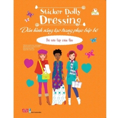 Sách - Dán hình sáng tạo trang phục búp bê - Sticker Dolly Dressing - Dành cho trẻ từ 3 tuổi - Đinh Tị Books