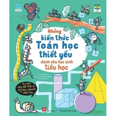 Sách Những Kiến Thức Toán, Khoa Học, Địa Lý thiết yếu cho học sinh tiểu học (lẻ tự chọn) Đinh Tị