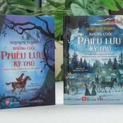 Sách - Illustrated Classics 2024 Những cuộc phiêu lưu kỳ thú - Đinh Tị Books