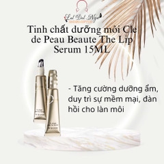 Tinh chất dưỡng môi Cle de Peau Beaute The Lip Serum 15ML