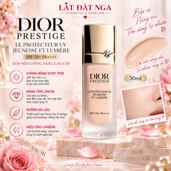 Kem Nền Chống Nắng Dior Prestige Le Protecteur UV Jeunesse Et Lumière SPF 50+ PA++++ 30ml