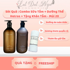 Sét Quà : Combo Sữa Tắm + Dưỡng Thể Hetras + Tặng Khăn Tắm - Mùi 20