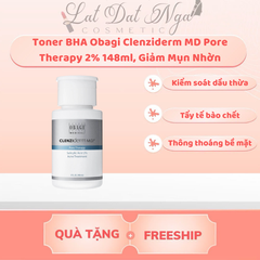Toner BHA Obagi Clenziderm MD Pore Therapy 2% 148ml, Giảm Mụn Nhờn