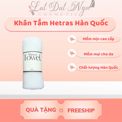 Khăn Tắm Hetras Hàn Quốc