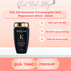 Dầu Gội Kerastase Chronologiste Bain Regenerant (Đen)