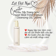 Dầu Tẩy Trang MAC Hyper Real Fresh Canvas Cleansing Oil