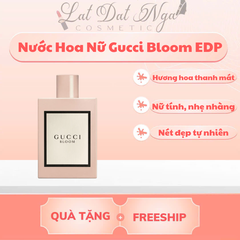 Nước Hoa Nữ Gucci Bloom EDP