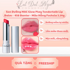 Son Dưỡng MAC Glow Play Tendertalk Lip Balm