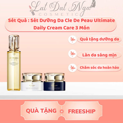 wed - Sét Quà : Sét Dưỡng Da Cle De Peau Ultimate Daily Cream Care 3 Món