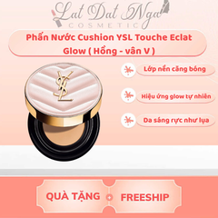 Phấn Nước Cushion YSL Touche Eclat Glow ( Hồng - vân V )