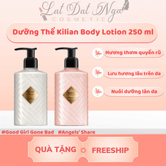 Dưỡng Thể Kilian Body Lotion 250 ml