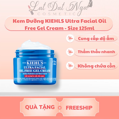 Kem Dưỡng KIEHLS Ultra Facial Oil Free Gel Cream