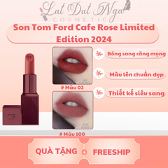 Son Tom Ford Cafe Rose Limited Edition