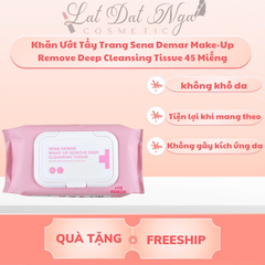 Khăn Ướt Tẩy Trang Sena Demar Make-Up Remove Deep Cleansing Tissue 45 Miếng