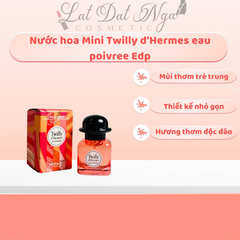 Nước hoa Mini Twilly d’Hermes eau poivree Edp