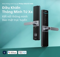 Khóa Thông Minh Philips DDL610-5HBS mở khóa từ xa
