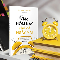 Việc hôm nay chớ để ngày mai 99k