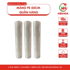 Màng PE 50cm Quấn Hàng – Chống Trầy, Chống Nước, Chống Bụi – Siêu Bền, Siêu Dai