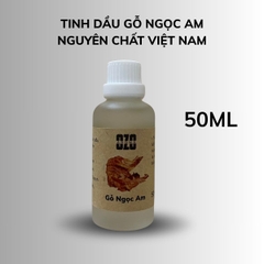 Tinh Dầu Gỗ Ngọc Am