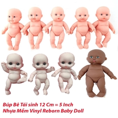 [Đủ mẫu] Búp Bê Nhựa mềm 12 cm 5 inch Vinyl reborn Baby Doll