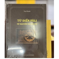 Sách - Từ Điển PaLi Từ Nguyên Và Giải Tự