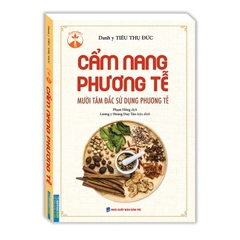 Sách - Cẩm nang phương tễ (Mười tâm đắc sử dụng phương tễ- MT)