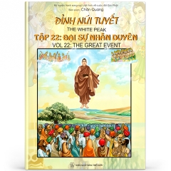 Đỉnh Núi Tuyết - tập 22 - Đại sự nhân duyên