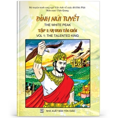 Đỉnh Núi Tuyết tập 1 - Vị Vua tài giỏi