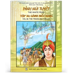 Đỉnh Núi Tuyết tập 36 - Gánh xiếc rong