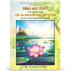 Đỉnh Núi Tuyết tập 48 - Hoa sen mọc lên từ bùn