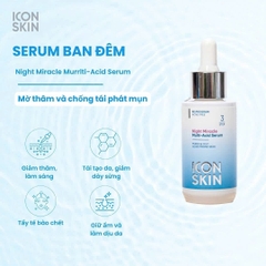 ICON SKIN NIGHT MIRACLE SERUM : DA SẠCH MỤN – SÁNG MỊN MỖI SỚM MAI