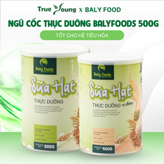Sữa Hạt Thực Dưỡng BalyFoods 500g, Thành Phần Có Tinh Bột Kháng Tốt Cho Hệ Tiêu Hóa