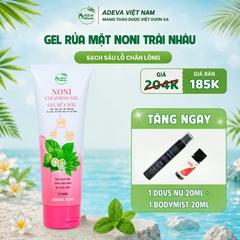 GEL RỬA MẶT NONI TRÁI NHÀU ADEVA TẶNG NGAY DDVS NỮ VÀ XỊT BODY MIST