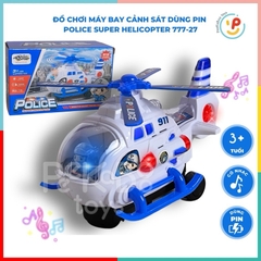 Đồ chơi máy bay cảnh sát dùng pin Police Super Helicopter 777-27 peekabootoys